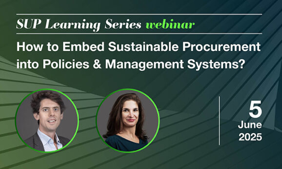 Join our next  webinar: Embedding Sustainable Procurement into Policies and Management Systems  &#8211; 5 June